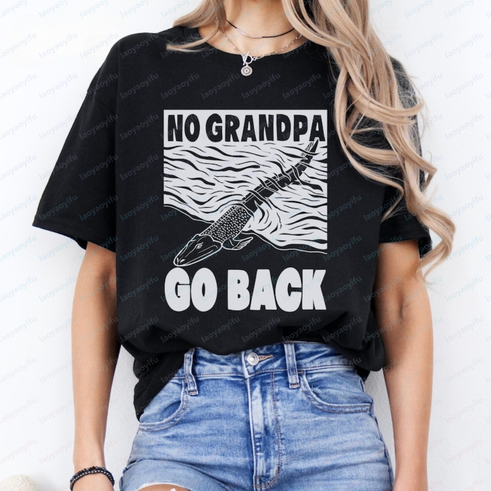 Women Fashion History - No Grandpa Go Back Tshirt Paleontology